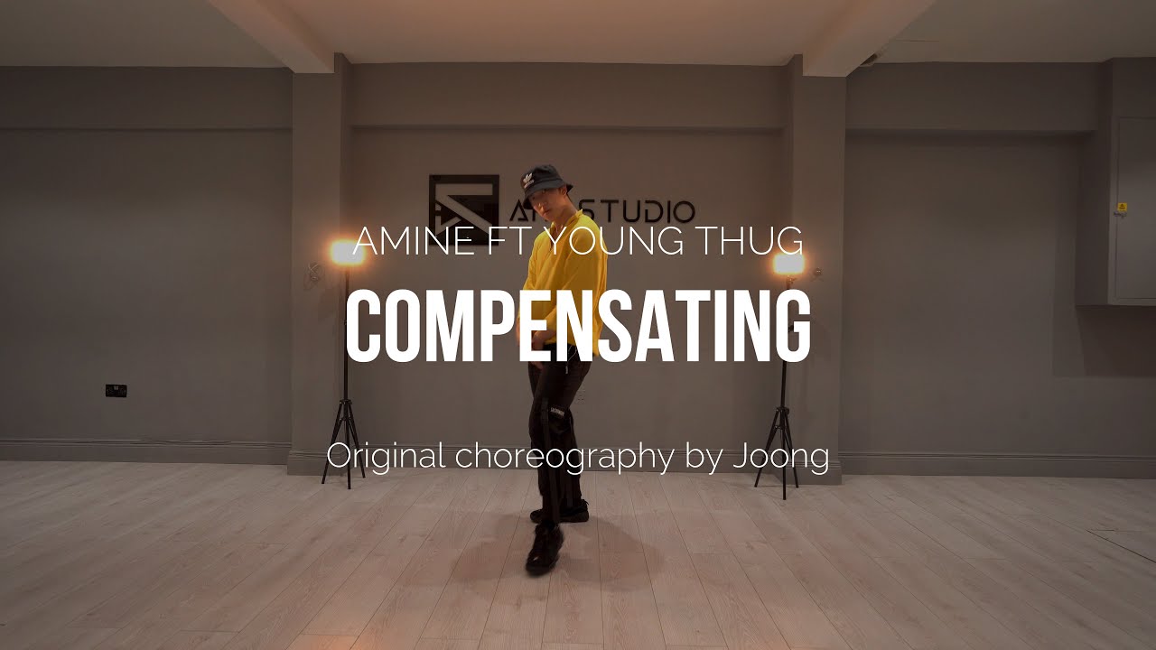Joong Solo | 'Compensating' (Amine ft Young Thug) - Original Choreography