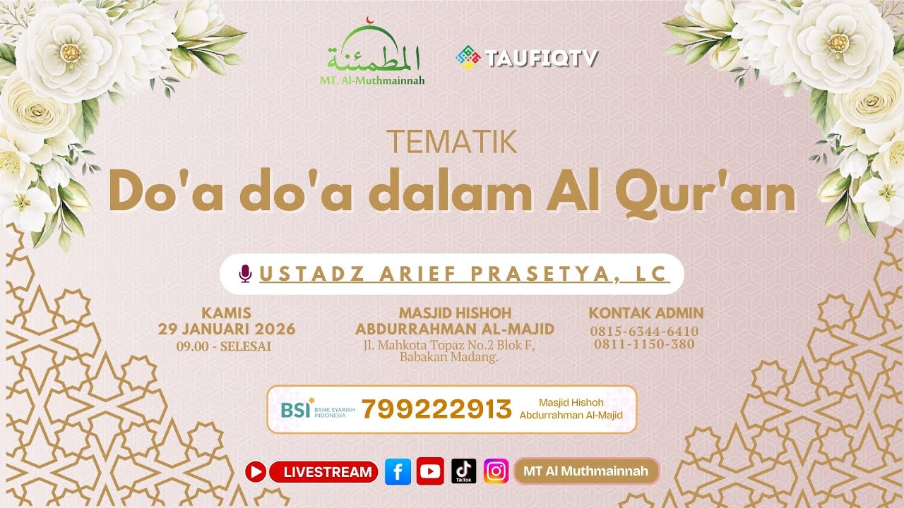🔴LIVE Do'a do'a dalam Al Qur'an Ustadz Arief Prasetya, Lc 29-01-2026
