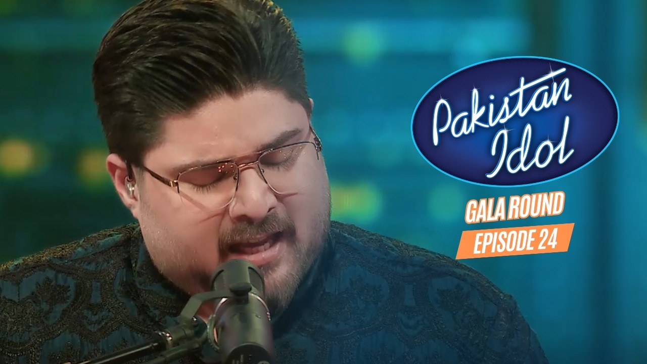 Pakistan Idol Episode 24 | Gala Round | Full Episode