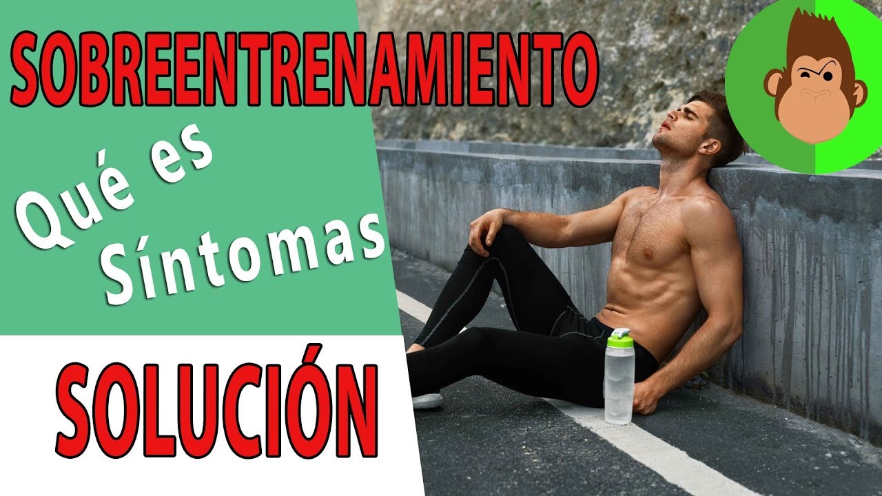 Sobreentrenamiento | SÍNTOMAS y SOLUCIÓN
