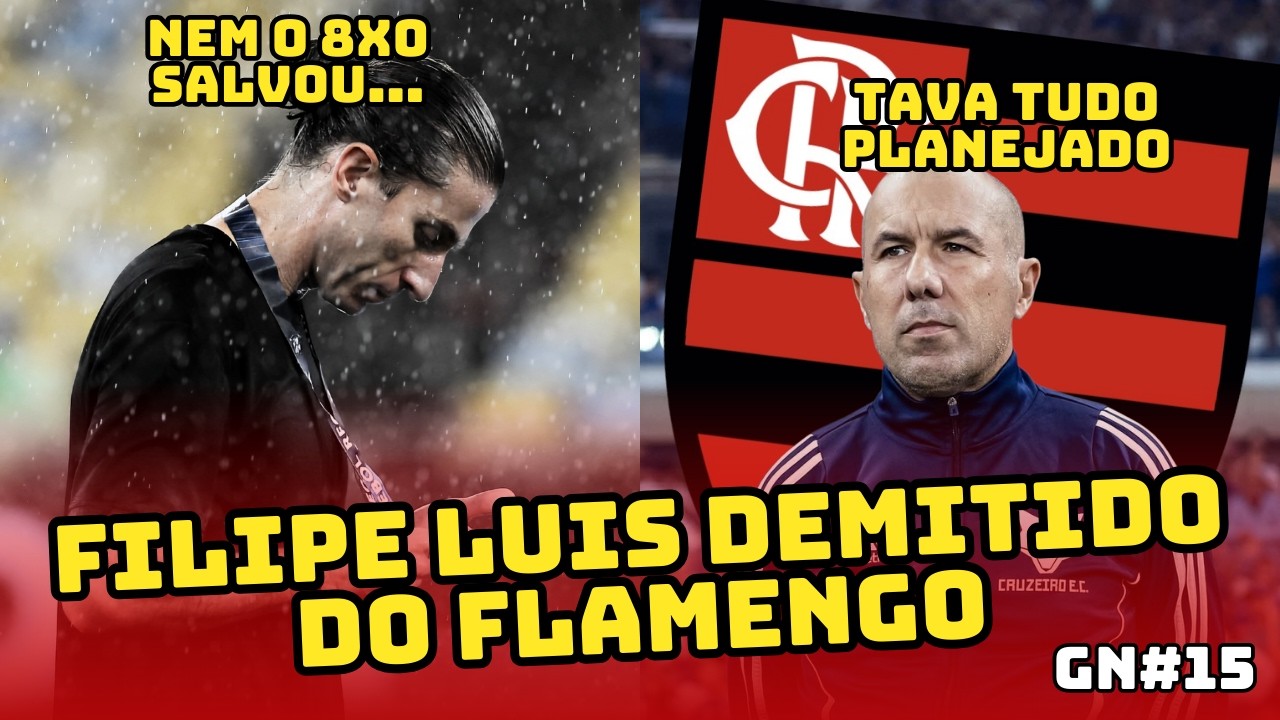 💣 O PLANO JÁ ESTAVA PRONTO? FILIPE LUÍS CAI E JARDIM ASSUME O FLAMENGO - GN #15