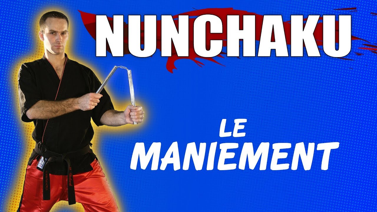 NUNCHAKU   Le maniement