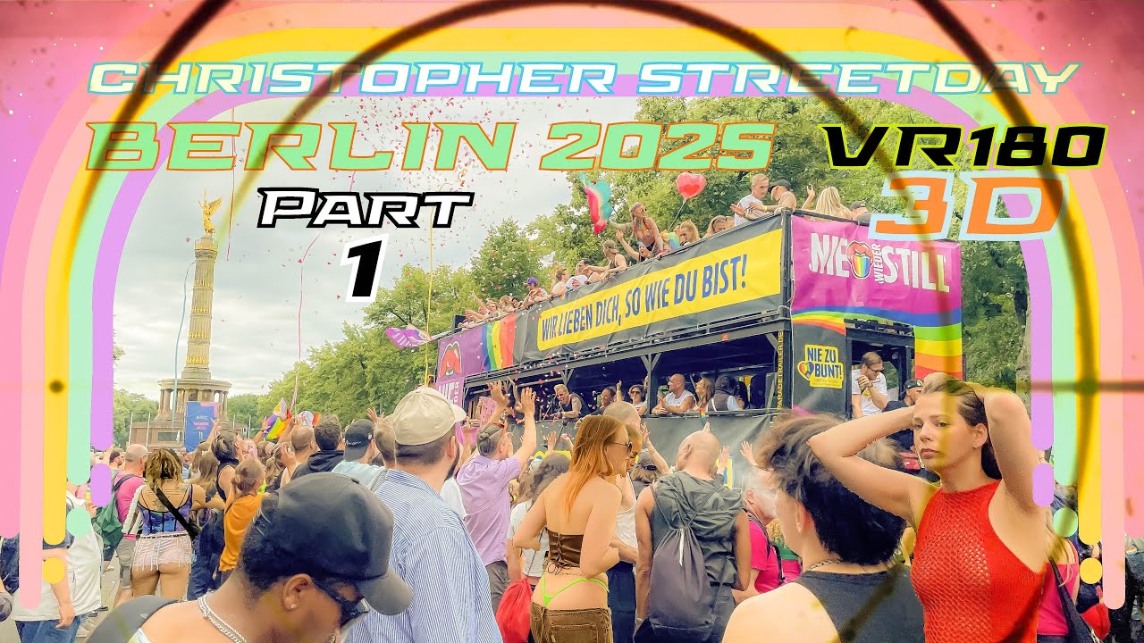 CSD Berlin 2025 in 3D, Part 1/2