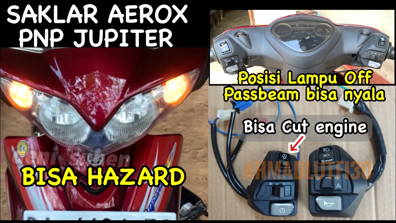 Jupiter z pakai saklar aerox