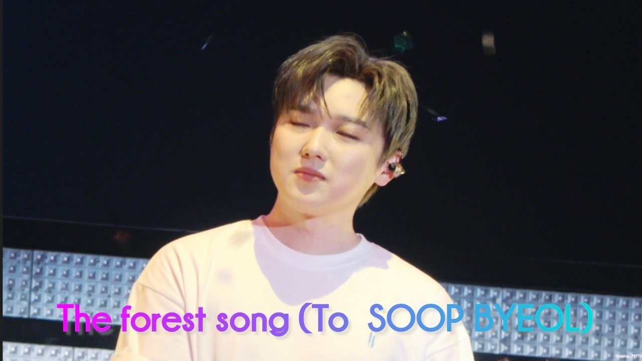 The forest song (To  SOOP BYEOL) 강형호(F) The Beginning: World Tree in Seoul (2022.06.04)