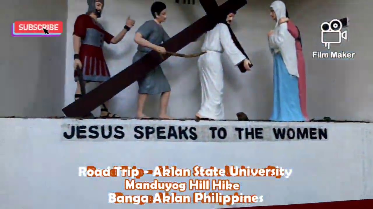 Road Trip - Aklan State University with Manduyog Hill Hike in Banga Aklan Philippines