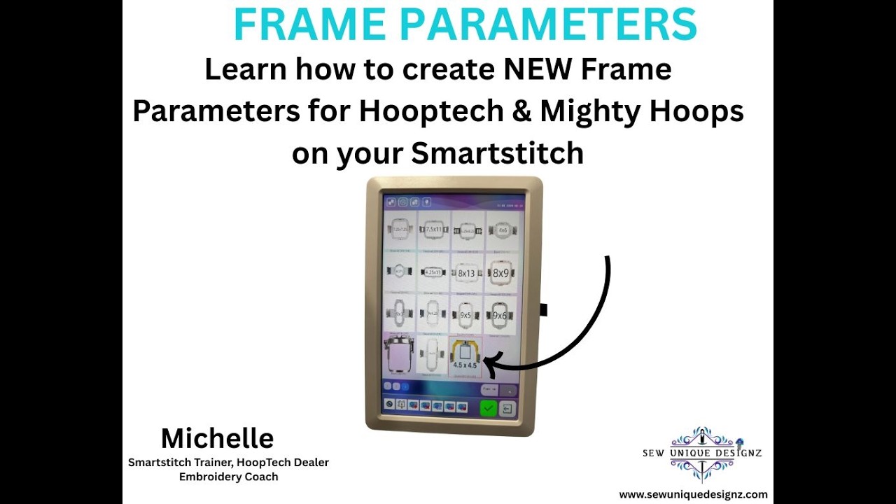 Create NEW frame Parameters for Hooptech & Mighty Hoops on your Smartstitch Tutorial