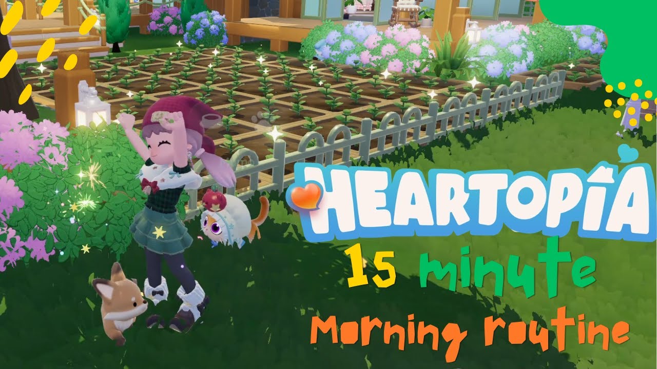 15-Minute Morning Routine in Heartopia: Harvest, Watering & Pet Care 🌼🌞