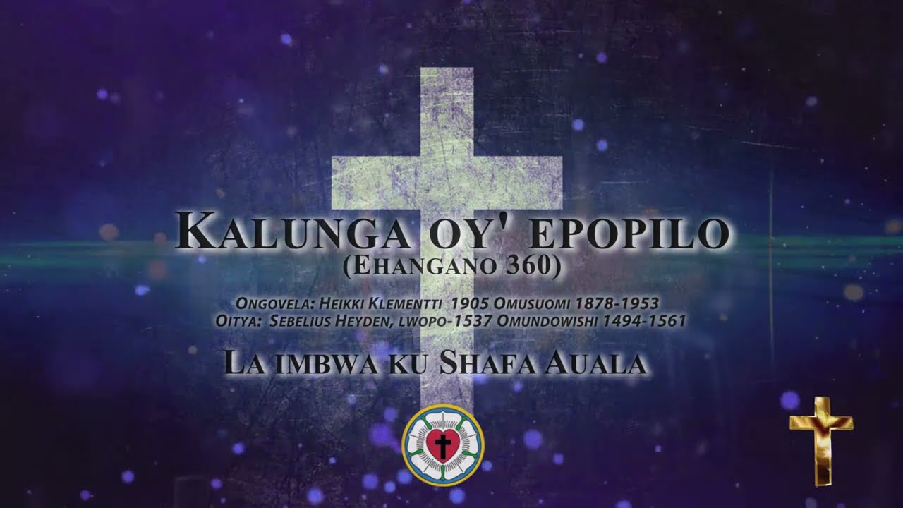 Kalunga oy' epopilo (Shafa Auala)