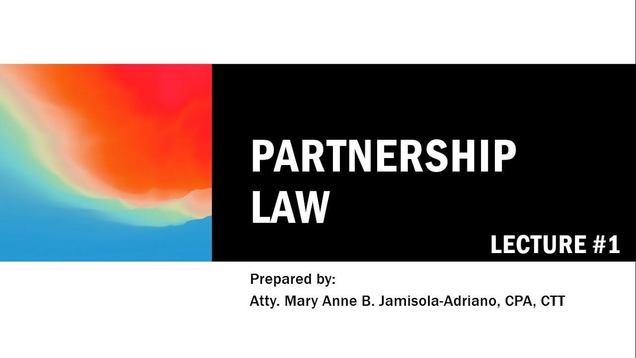 Law on Partnership Recorded Discussion | Bisaya + English | Lecture #1