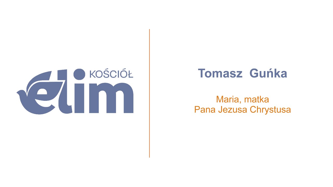 Maria, matka Pana Jezusa Chrystusa - Tomasz Guńka