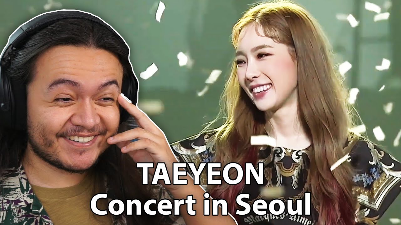TAEYEON Concert in Seoul - 'Time Lapse' & 'Circus' & 'I' | REACTION