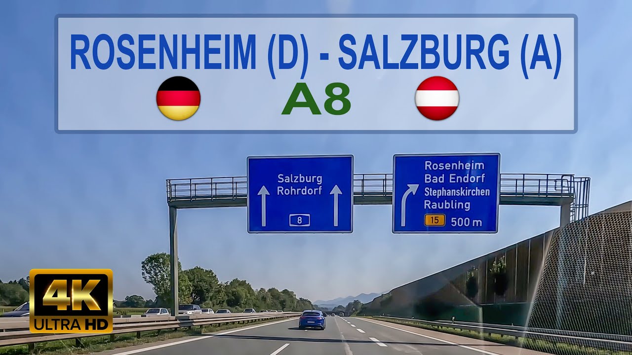 Driving A8 Autobahn from Rosenheim (D) 🇩🇪 to Salzburg (A) 🇦🇹