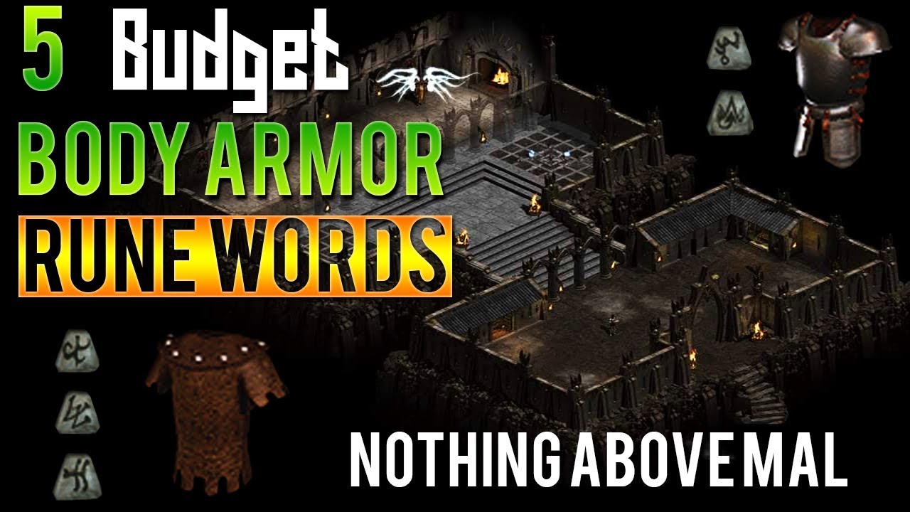 Diablo 2 - 5 Budget Body Armor Rune words for New Players