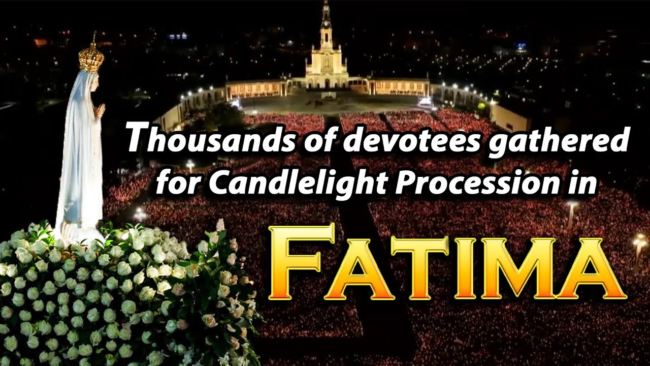Candlelight Procession at Fatima - 2025