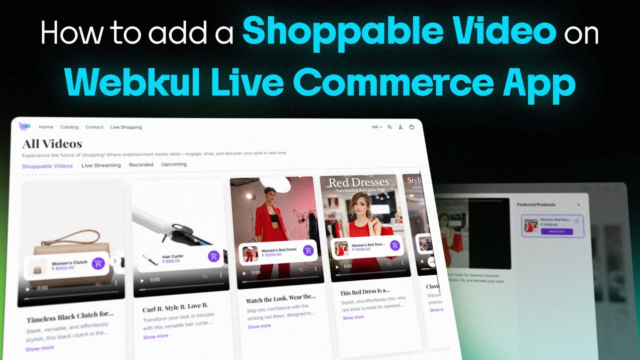 How to add a Shoppable Video on Webkul Live Commerce App
