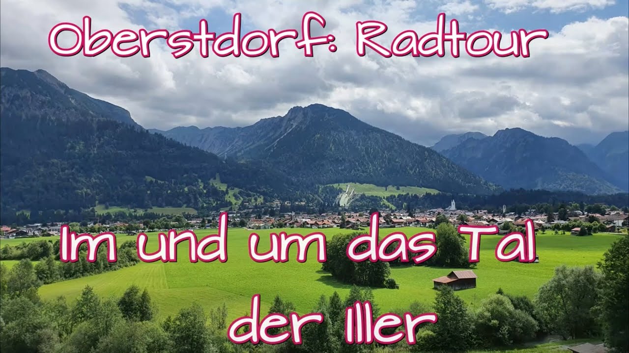 OBERSTDORF Radfahren,  im Tal der Iller