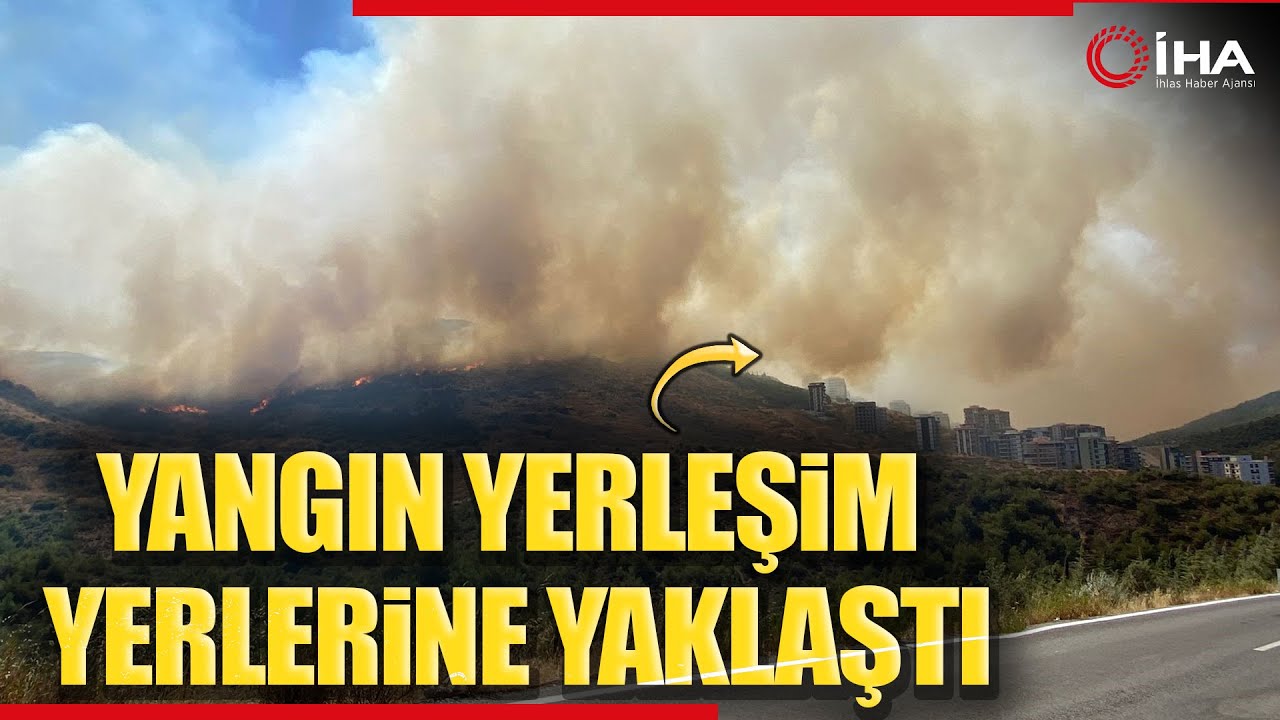 İzmir'i Kara Dumanlar Kapladı! Yangın Yerleşim Yerlerine Yaklaştı