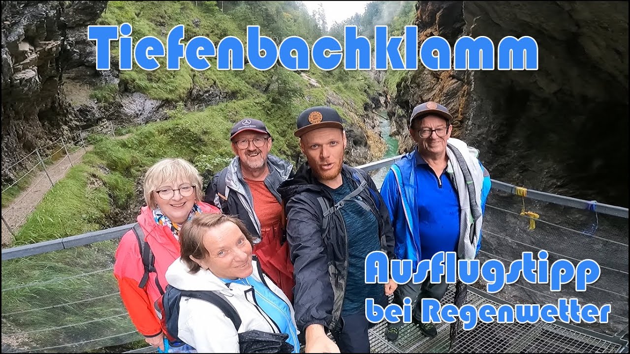 Tiefenbachklamm als Ausflugstipp bei Regenwetter