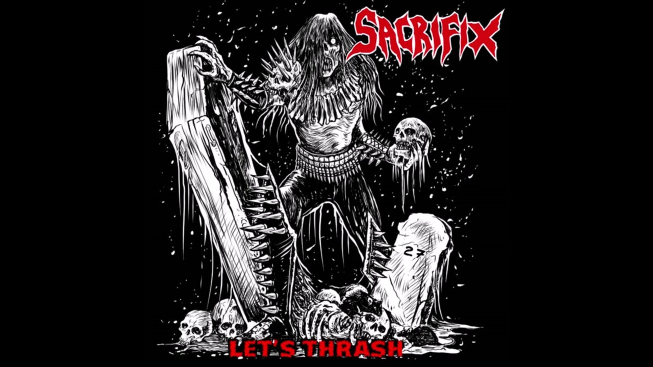 Sacrifix - 'Let's Thrash' (EP 2025)