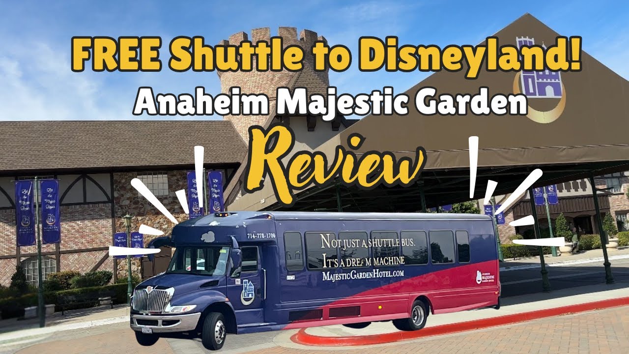 Anaheim Majestic Garden Hotel REVIEW + Room Tours | FREE Shuttle to Disneyland & Discounted Rates!