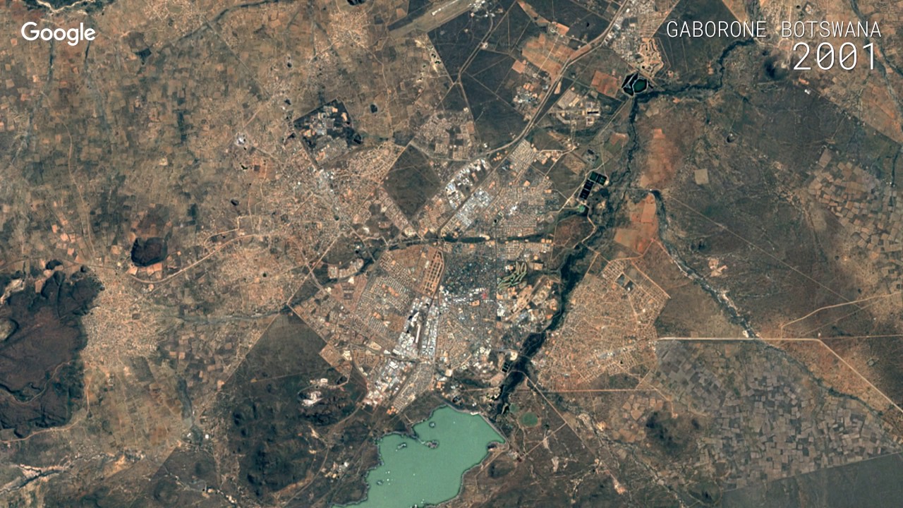 Google Timelapse: Gaborone, Botswana