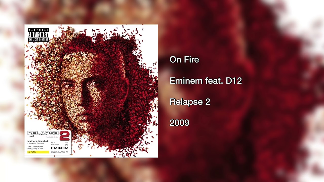Eminem — On Fire (feat. D12), 