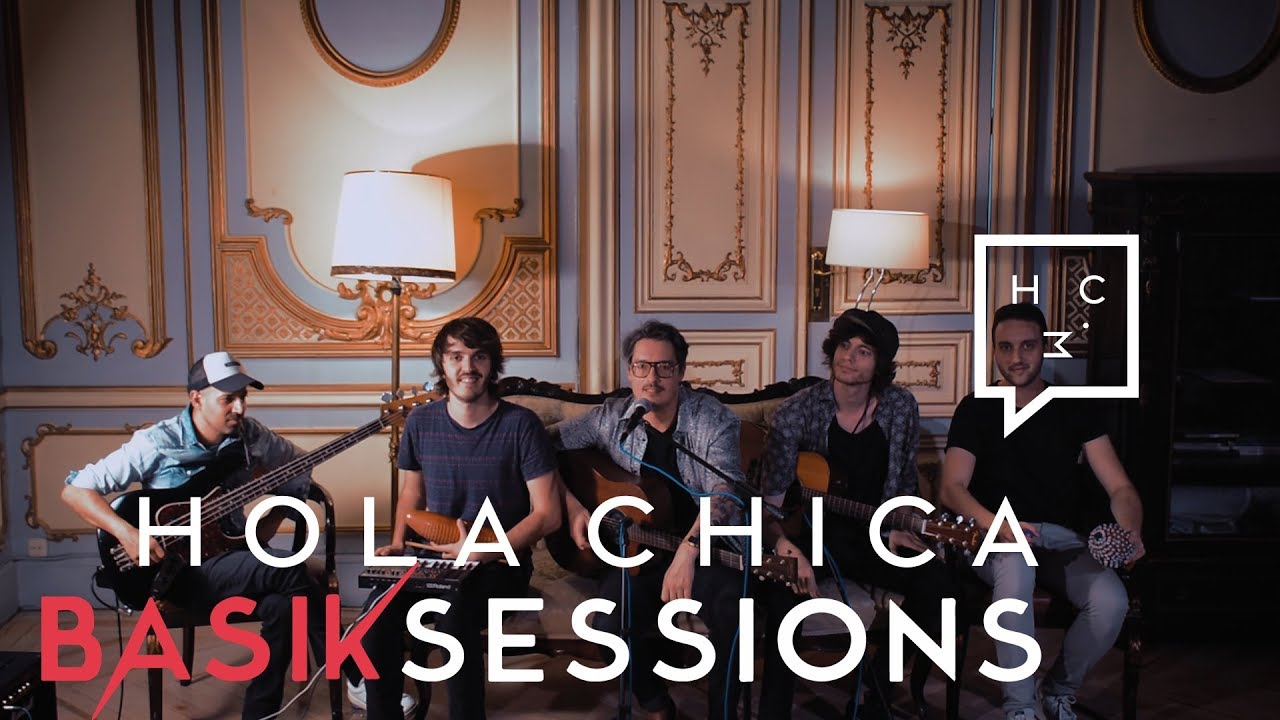 Hola Chica - Leave | BASIK SESSIONS