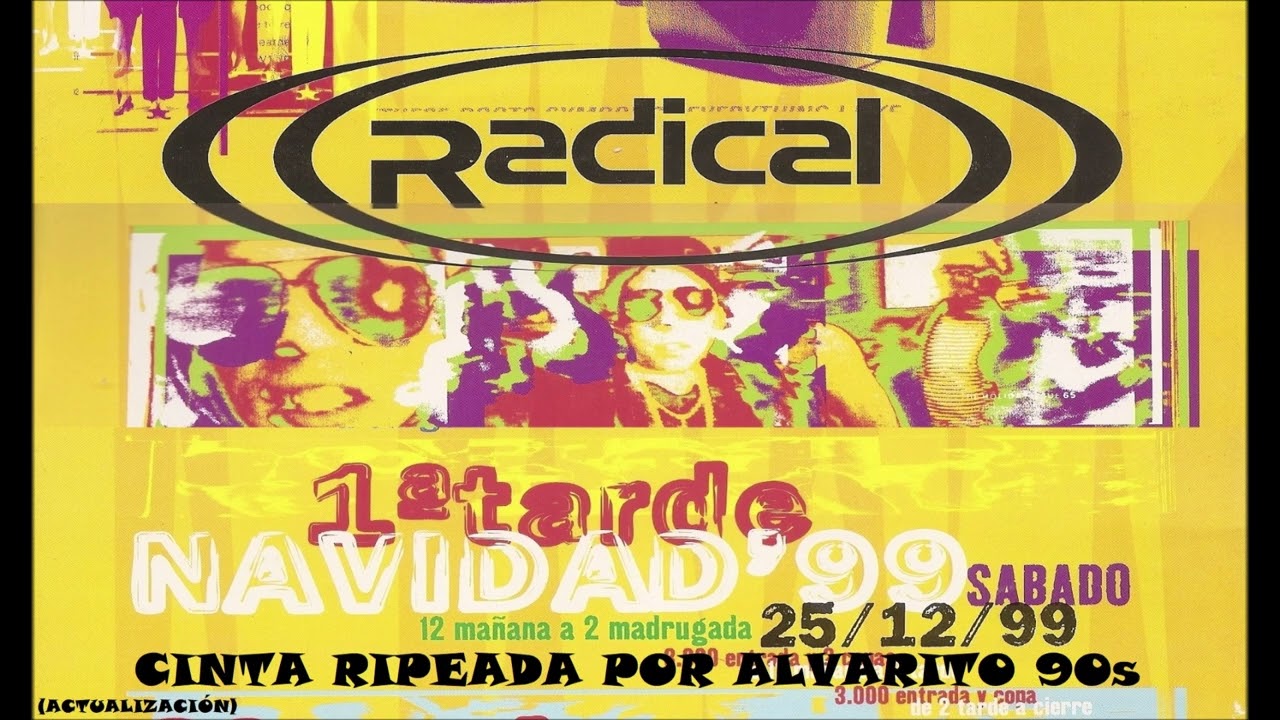 RADICAL ALCAL&Aacute; (NAVIDAD 25-12-1999) V2.