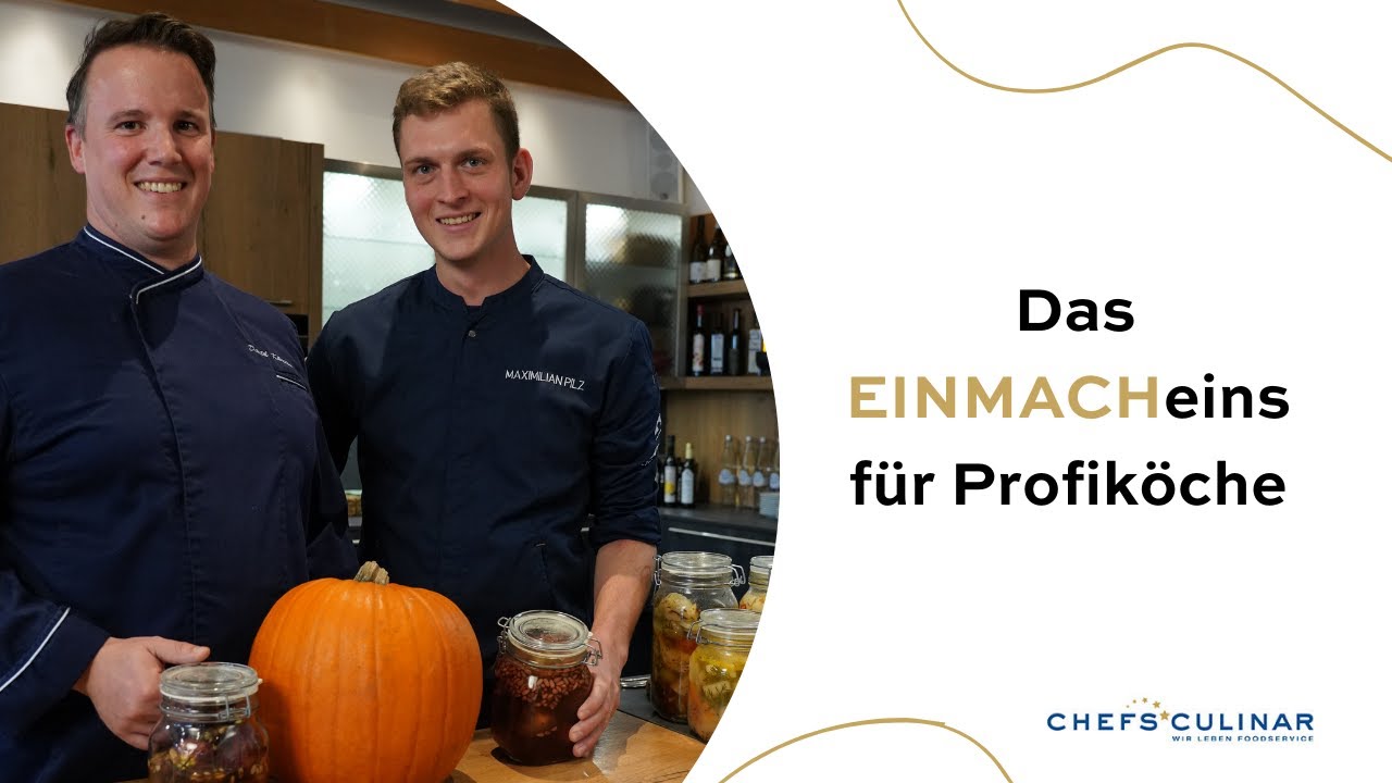 Das EINMACHeins für Profiköche