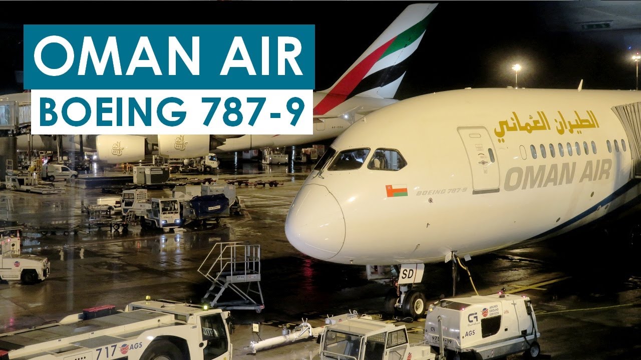[Flight Report] OMAN AIR | Paris ✈ Muscat | Boeing 787-9 | Business