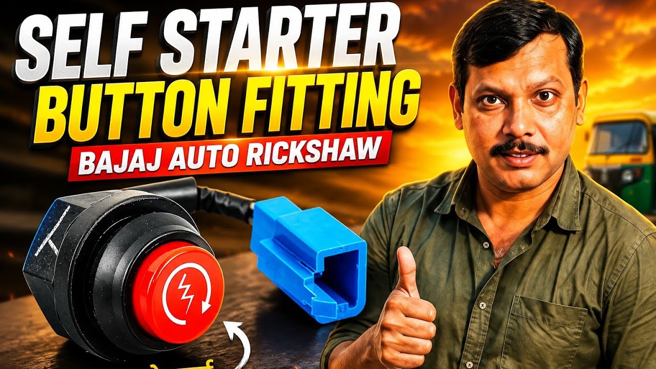 Self Starter Button Fitting Bajaj Auto Rickshaw | How to Strat auto rickshaw  with push button