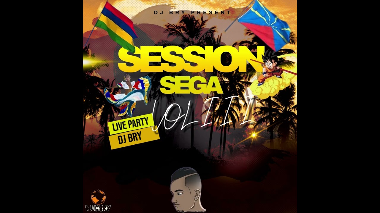 🇷🇪DJ BRY - SESSION SEGA VOL.III🇲🇺