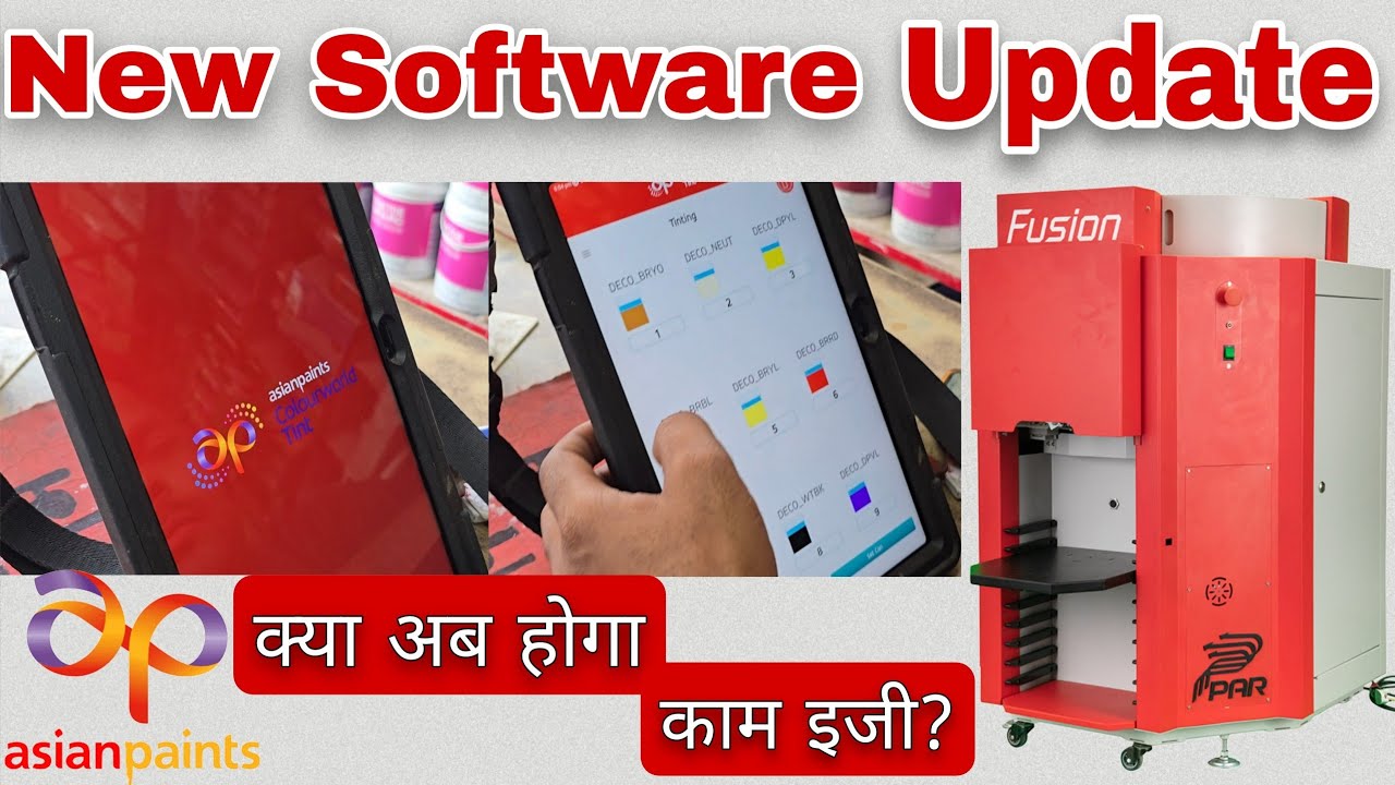 New Software Update on Colour Tint Machine | अब होगा काम इजी  | Asian Paints New Machine Software 