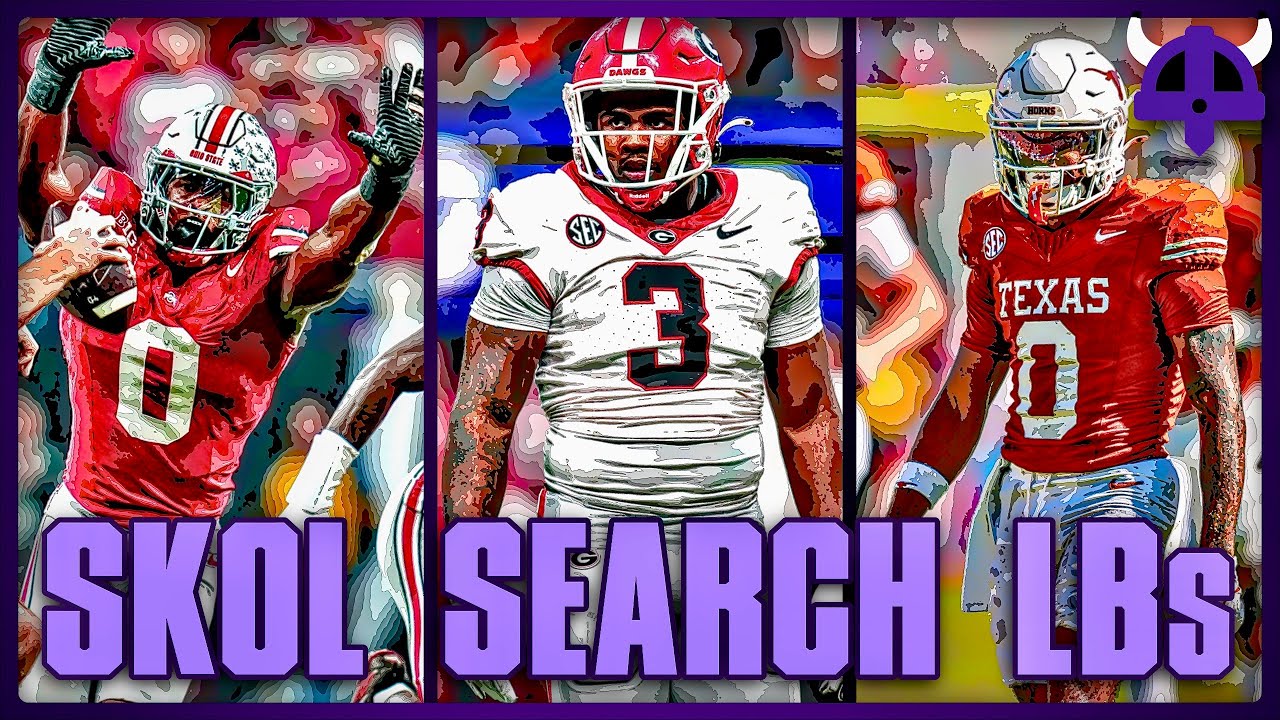 SKOL Search 2026 ep 3, Vikings Could Target Sonny Styles, Anthony Hill, or CJ Allen