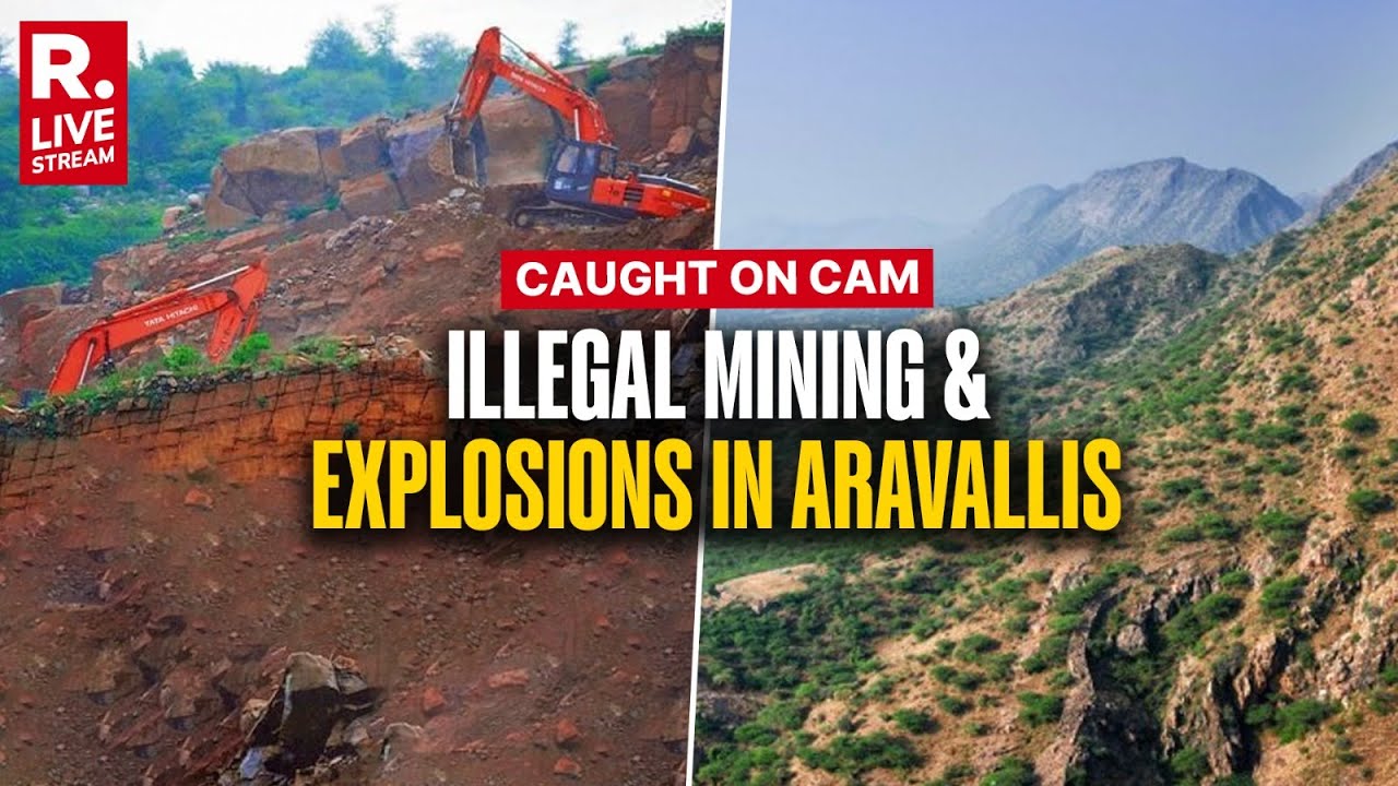 Caught On Camera LIVE: Republic Exposes Illegal Cement Mining And Explosions In Aravalli Ranges