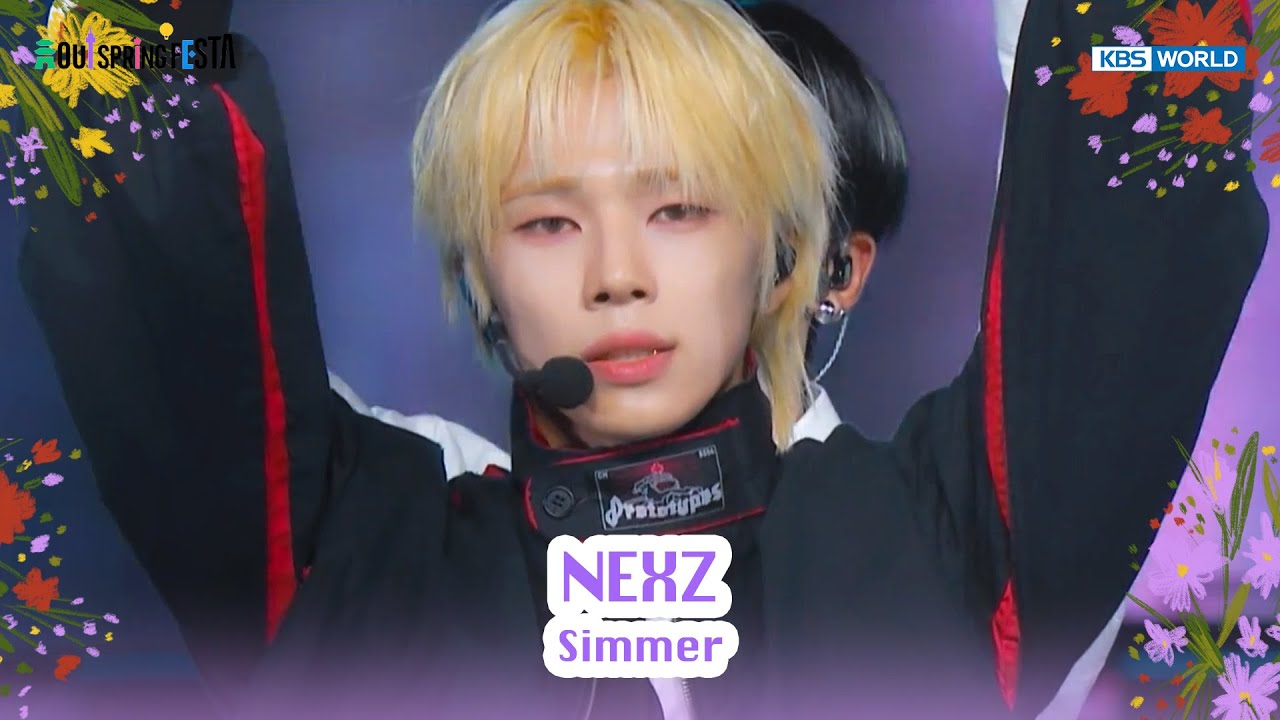 Simmer - NEXZ ネクスジ 넥스지 [SEOUL SPRING FESTA Wonder Show 2025] | KBS WORLD TV 240522