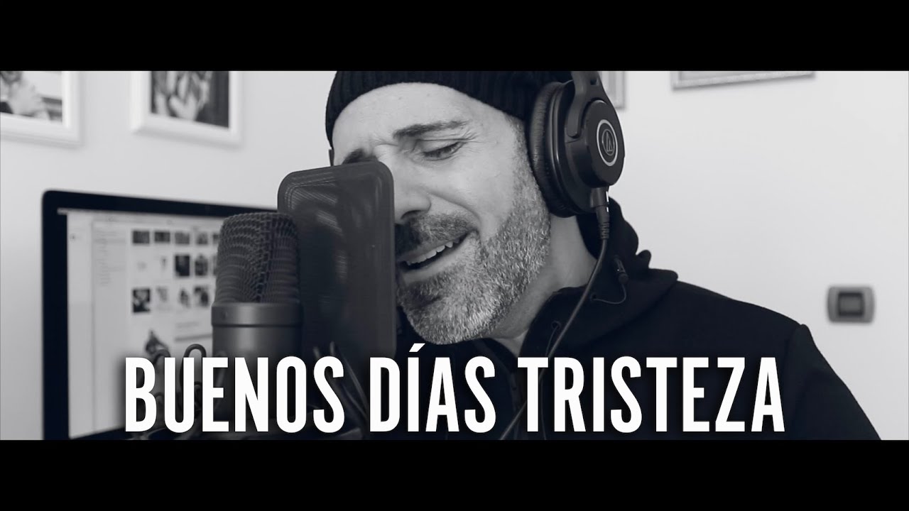 Gerson Galván / Buenos días tristeza - Cover Chill Out 2020