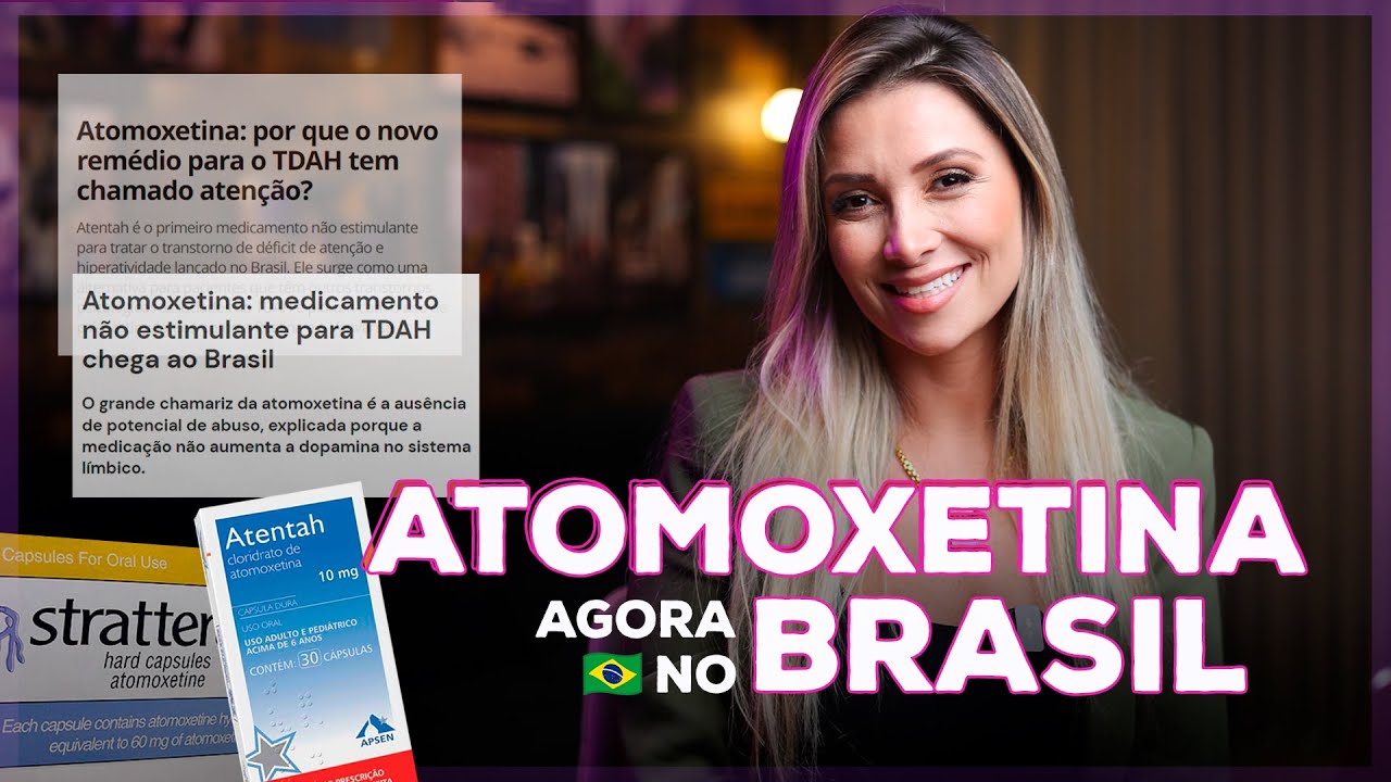 Novo Remédio para TDAH lançado no Brasil - ATENTAH