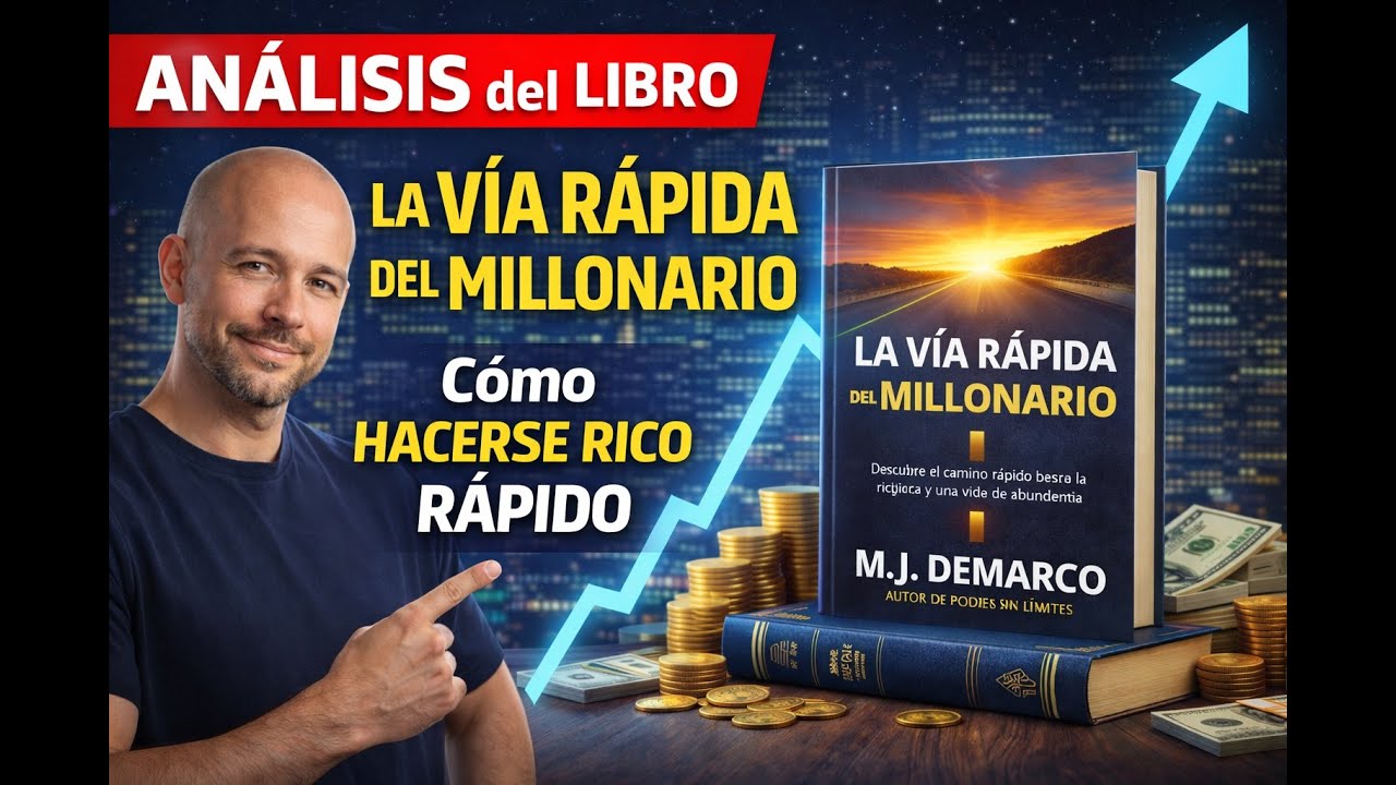 La Vía Rápida del Millonario: Cómo jubilarse joven en 2026 (Análisis MJ DeMarco)