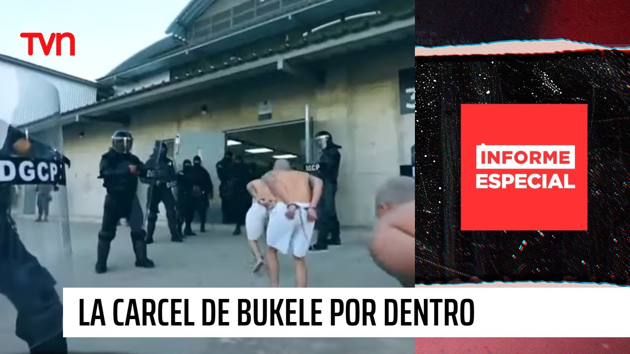 Informe Especial: la cárcel de Bukele por dentro | 24 Horas TVN Chile