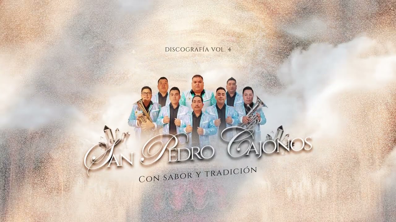 SAN PEDRO CAJONOS - BANDA DINASTIA DEL JOVIÓN | VOL. 4