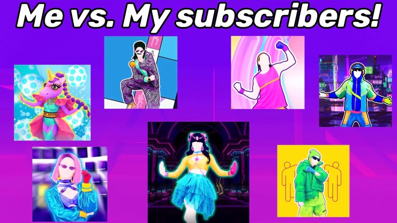 Me Vs. My Subscribers (Just Dance Edition)