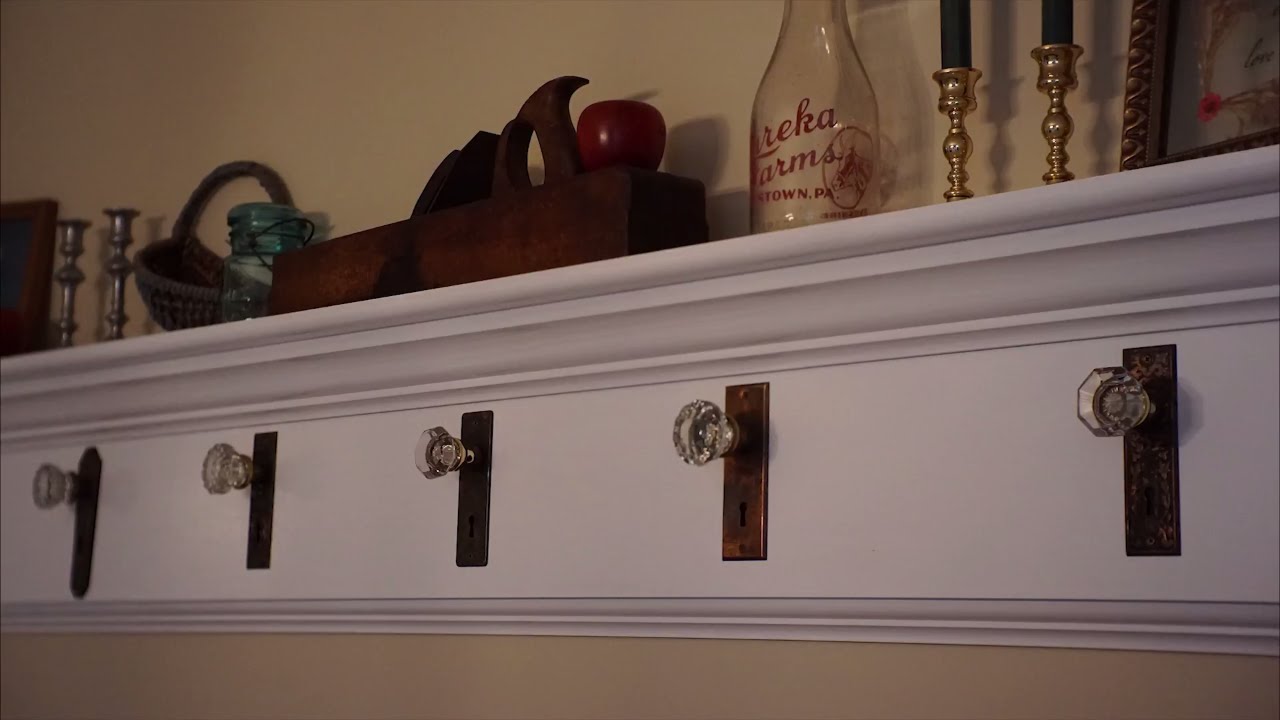 Antique Door Knob Coat Rack Build