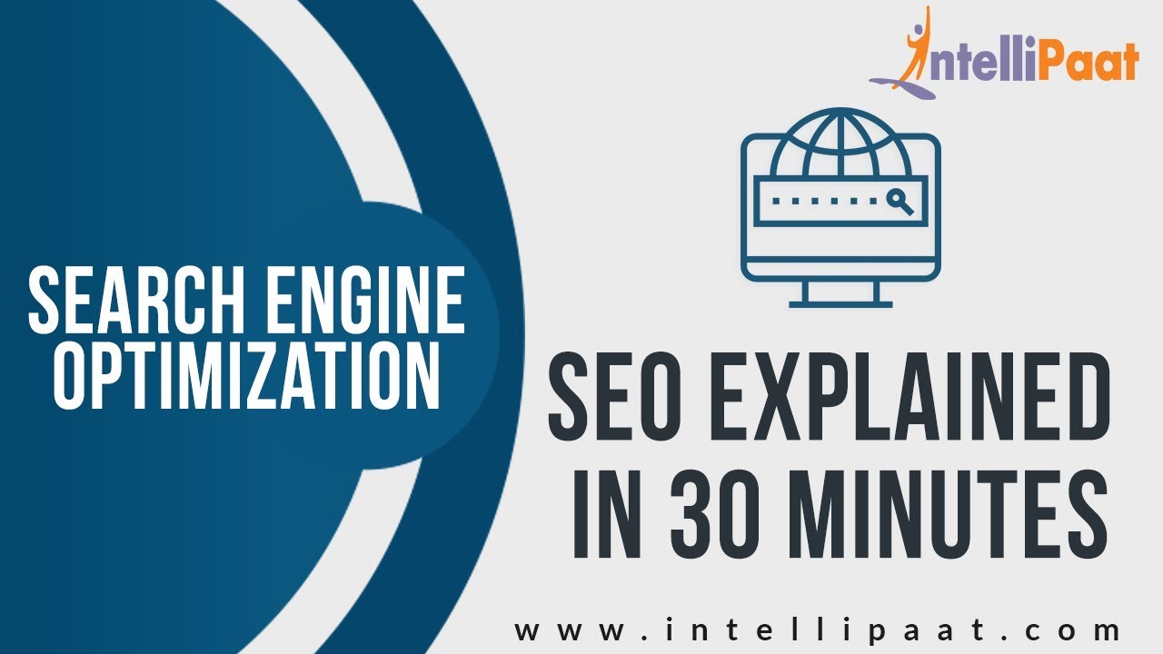 What is SEO? | SEO 2019 | Search Engine Optimization | SEO Tutorial | Intellipaat