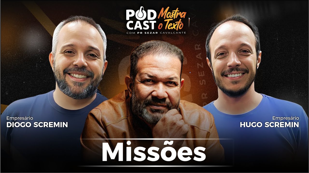 MISSÕES: HUGO SCREMIN,  DIOGO SCREMIN E PR. SEZAR CAVALCANTE  - 21/01/26