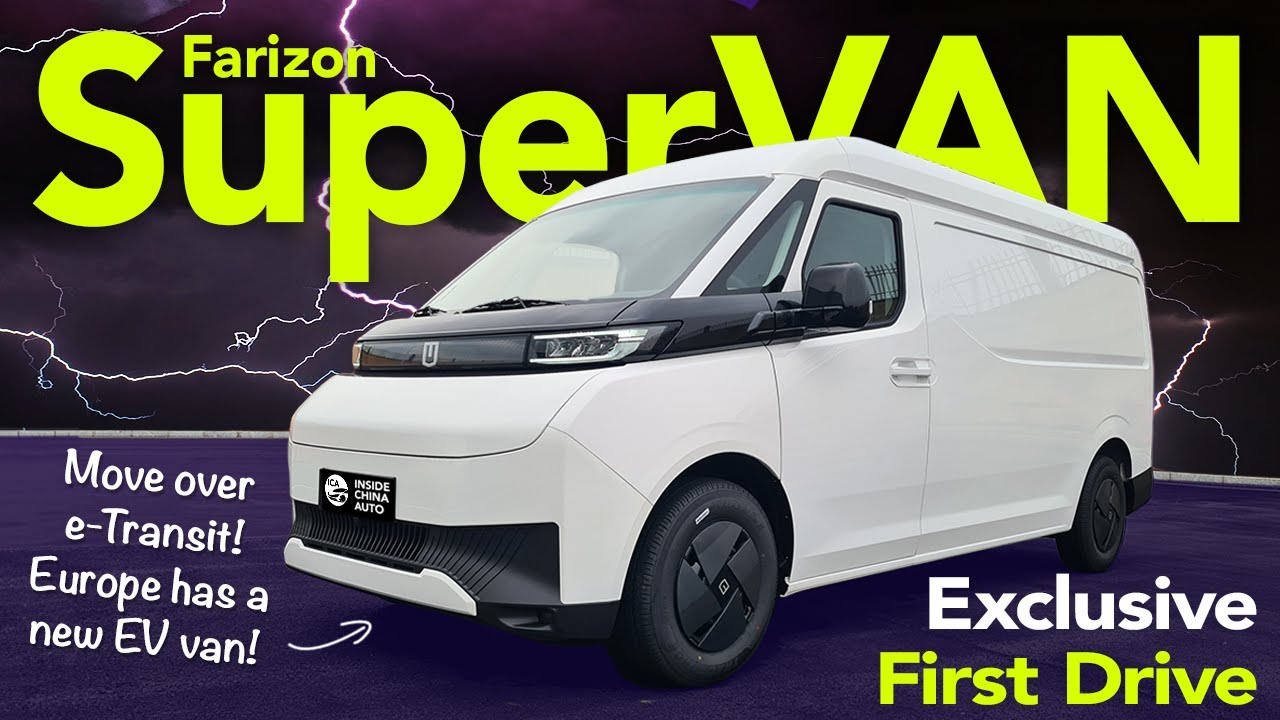 Farizon SV / SuperVAN Driven — китайский конкурент Ford e-Transit