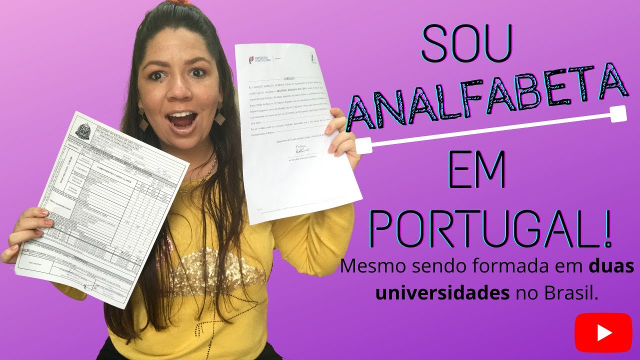 COMO DAR EQUIVALÊNCIA  NOS ESTUDOS EM PORTUGAL - 2021. SOU CONSIDERADA ANALFABETA?!