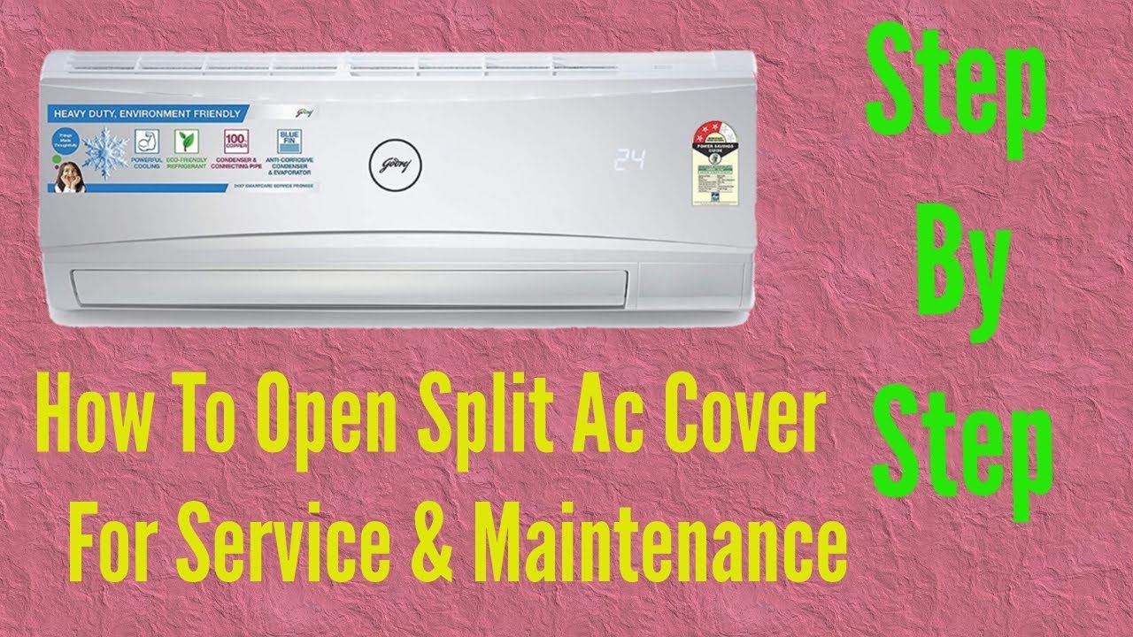 How to Open Indoor Unit For servicing & Repairing step by step