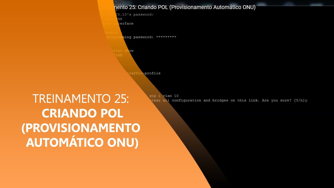 Treinamento 25: Criando POL (Provisionamento Autom&aacute;tico ONU)